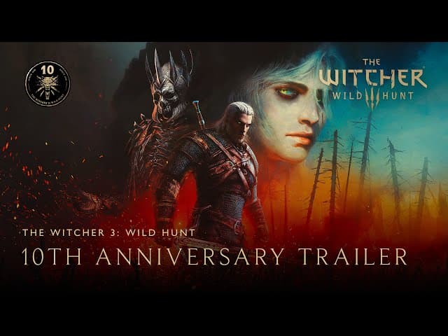 The Witcher 3 10th Anniversary Trailer